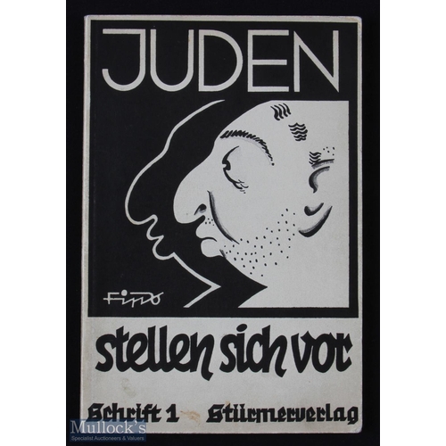 248 - Scarce Juden Stellen Sich Vor Jews Introduce Themselves By Fips Philipp Rupprecht. Published by Stue... 