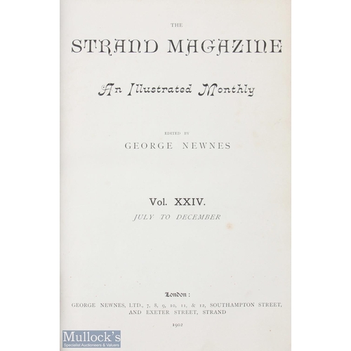 300 - Strand Magazine - VOL XXIV (July-December 1902). Articles include the first appearance of three chap... 