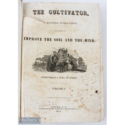 439 - The Cultivator - Albany, New York 1838-41: A monthly publication devoted to Agriculture, vols 5-8 co... 