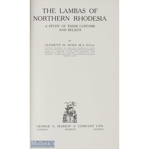 579 - Africa - The Lambas of Northern Rhodesia - A Study of their Customs and Beliefs 1931 - Clement M. Do... 