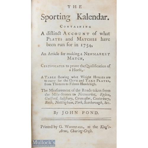 672 - The Sporting Calendar by John Pond 1754 book A detailed 204 page book. A 204 page Racing book subtit... 