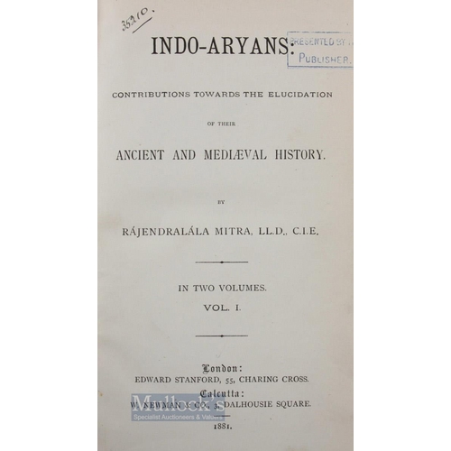 739 - Indo-Aryans by Rajendralaya Mitra Books 1881 - in 2 Volumes. Extensive 443 and 478 pages books plus ... 