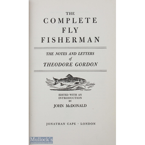 84 - The Complete Fly Fisherman by Theodore Gordon 1949 1st edition with dust jacket, overall good