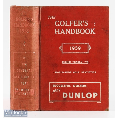 317 - 1939 The Golfer's Handbook 41st ed publ'd Edinburgh & London - Price 7/6d - in the original red and ... 