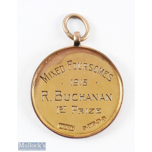 449 - 1915 Mixed Foursomes 1st Prize 9ct Gold Golf Medal awarded to R Buchanan, crossed clubs 'Far and Sur... 