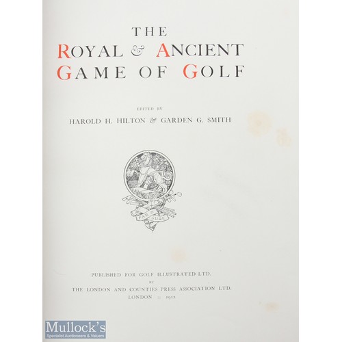 701 - The Royal & Ancient Game of Golf - 1912 ltd edition by Harold Hilton & Garden Smith #92 of 900 subsc... 