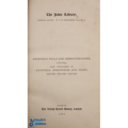 490 - W P W Phillimore 1892, Calendars of Wills and Administrations of Lichfield & Coventry 1516 to 1652 a... 