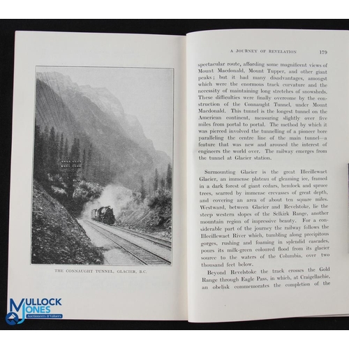 508 - The Story of The Canadian Pacific Railway by Keith Morris 1931 - 208 page book with 26 full page pho... 