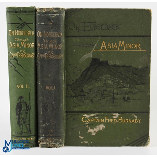 551 - Turkey on Horseback Through Asia Minor by Captain Fred Burnaby 1877 Volume I, 3rd edition; xxxiii, 3... 