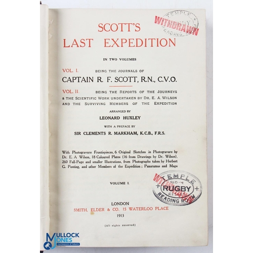 562 - Scott's Last Expedition 1913 first edition, two volumes: The First 