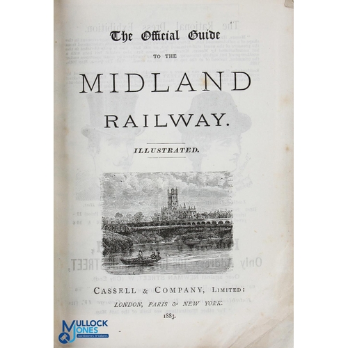 586 - The Official Guide to The Midland Railway 1883 - very extensive guide of 376 pages plus many more pa... 