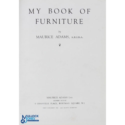 597 - Maurice Adams Furniture, 6 Granville Place, Portman Square, London W1 1926 - 198 catalogue of expens... 