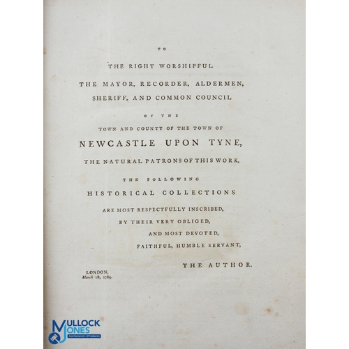 599 - History of Newcastle by John Brand  1789 - first edition, complete in two volumes - Vol I, pp xvi, 6... 