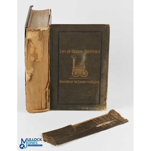 609 - 1872 Life of Richard Trevihick - inventor of the locomotive engine, a 1st edition book in fair condi... 