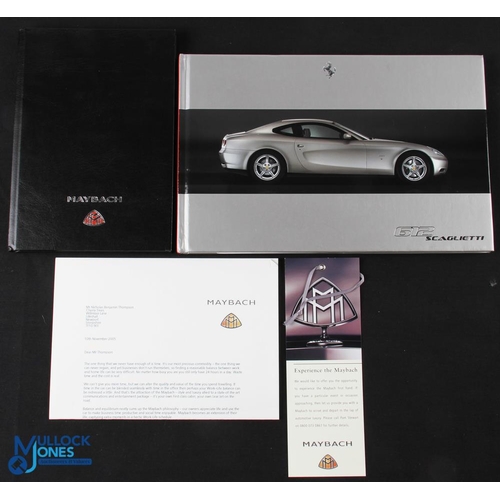 648 - Maybach Hardback Sales Brochure 2005, plus, 2006 a Ferrari 612 Scaglietti hardback sales brochure (2... 