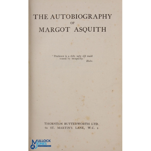 740 - 1920 The Autobiography of Margot Asquith, 1920 reprint with dedication and signature to front pages ... 