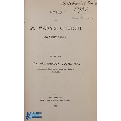 706 - St Mary's Church - Shrewsbury - 1900 Notes on St Mary's Church by the late Ven. Archdeacon Lloyd. Pu... 