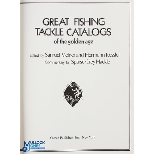 293 - Great Fishing Tackle Catalogues of The Golden Age 1972 Samuel Melner & Hermann Kessler Sparse Grey H... 