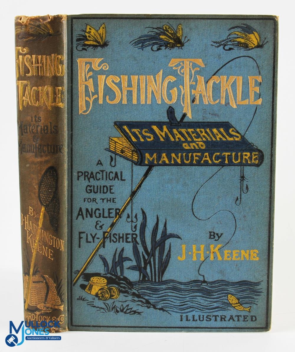 1886 Fishing Tackle its Materials and Manufacture John Harrington