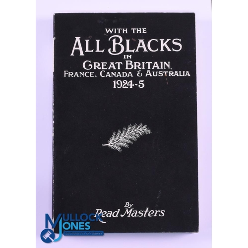 10 - Rugby Book, With the All Blacks in Gt Britain etc, 1924-5: Lovely clean, crisp, attractive example o... 