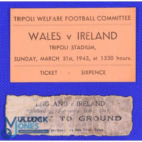 891 - 1943 in Tripoli, Libya: Match Ticket for Wales v Ireland at the Tripoli Stadium supporting the Welfa... 