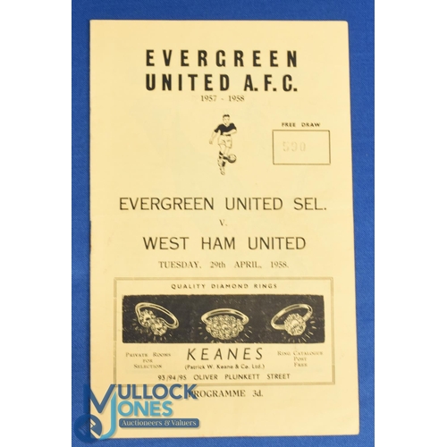 1181 - 1958 Evergreen Utd (Select) XI v West Ham United friendly match programme at Cork, 29 April 1958, te... 