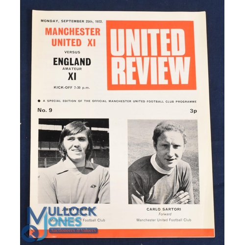 1189A - 1972 Manchester Utd v England Amateur XI challenge match programme, 4 pager, 25 September 1971; has ... 