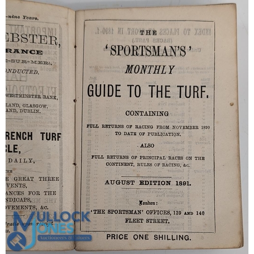 896 - 1891 The Sportsman's Monthly Guide to the Turf, August edition, soft paper covers, in good used cond... 