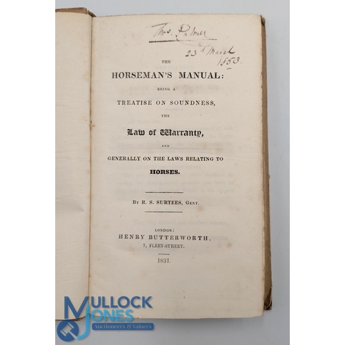 867 - 1831 Horse Racing Book - The Horseman's Manual, Being a Treatise on Soundness, The Law of Warranty, ... 