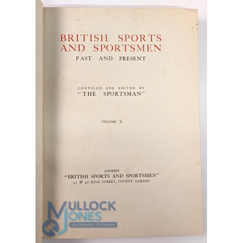 873 - British Sports and Sportsmen: Past Sportsmen - Parts I & II. Published by Sports & Sportsmen, Ltd. 2... 