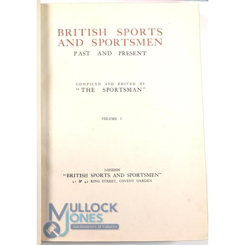 873 - British Sports and Sportsmen: Past Sportsmen - Parts I & II. Published by Sports & Sportsmen, Ltd. 2... 