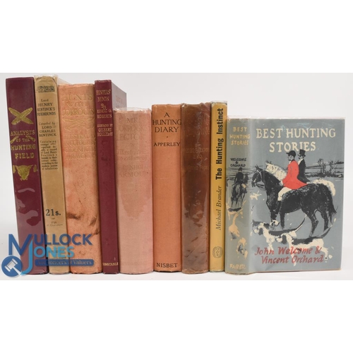 356 - Nine Period Hardback Hunting Books - Best Hunting Stories 1954 John Welcome & Vincent Orchard, The H... 