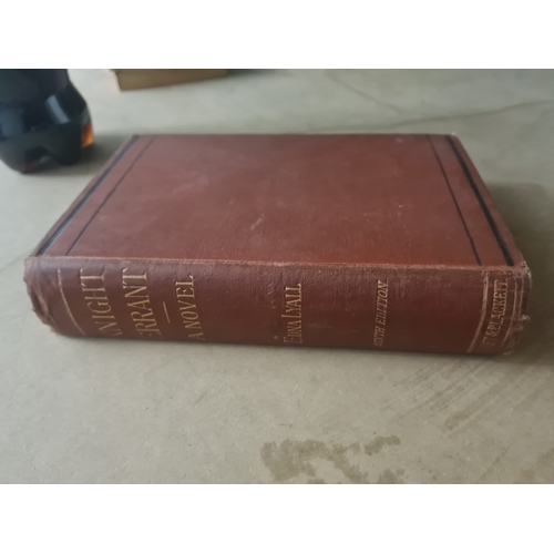 10I - knight-errant,: a novel  edna lyall hard back 1888