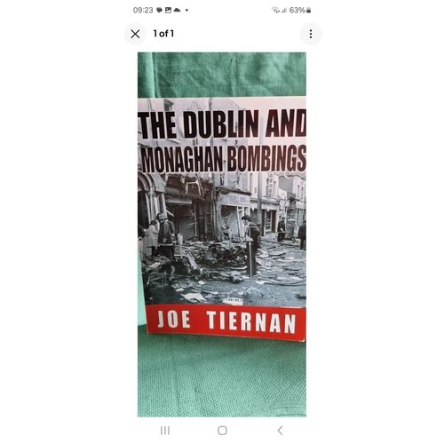 378 - The Dublin and Monaghan Bombings Joe Tiernan Paperback Book. Good condition