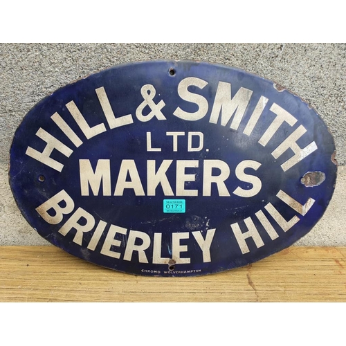 171 - Hill & Smith Ltd. oval enamel sign. {W 57 cm x H 39 cm}