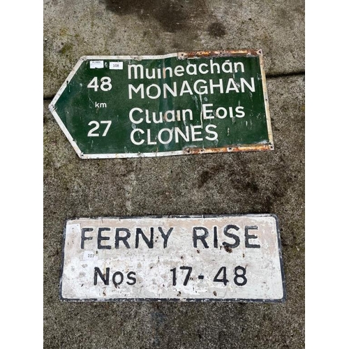 676 - Two vintage signs, Monaghan/Clones and Ferny Rise. {98 cm W x 50 cm H}