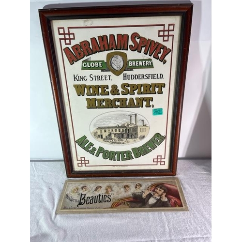 625 - Abraham Spivey Huddersfield Pub Sign (46cm x 63cm) and a Beauties Cigarettes Sign