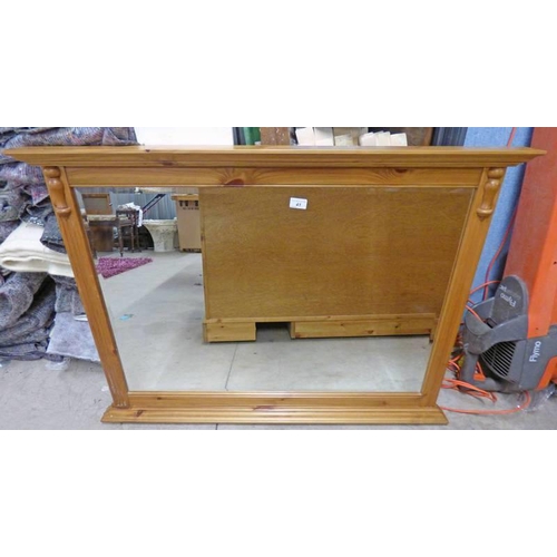 41 - DUCAL PINE FRAMED BEVEL EDGED OVERMANTLE MIRROR