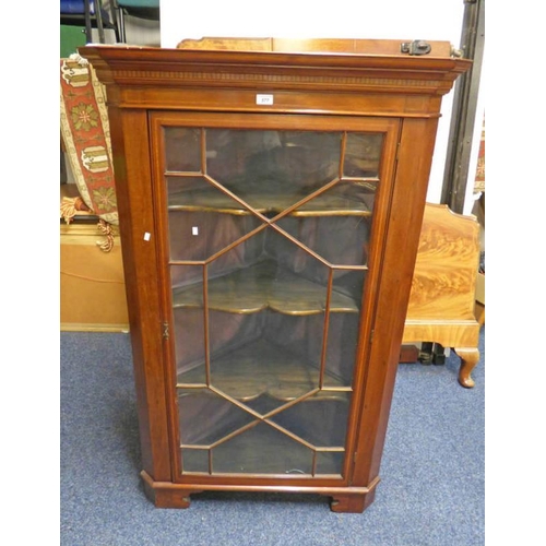 577 - EARLY 20TH CENTURY INLAID MAHOGANY CORNER CABINET WITH ASTRAGAL GLASS PANEL DOOR ON BRACKET SUPPORTS... 