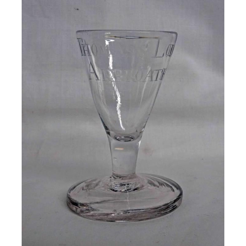 3244 - MASONIC INTEREST: 18TH OR EARLY 19TH CENTURY SCOTTISH FIRING DRAM GLASS ETCHED ST THOMAS'S LODGE ARB... 