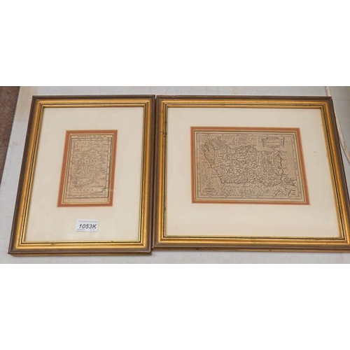 1053K - 2 GILT FRAMED MAPS OF IRELAND, 14 X 19 CM & 13.5 X 8 CM