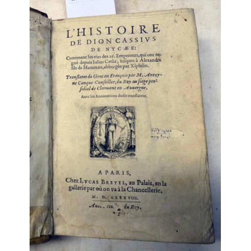 2102 - L'HISTOIRE DE DION CASSIUS DE NYCAEE: CONTENANT LES VIES DES 26, EMPEREURS, QUI ONT REGNE DEPUIS JUL... 