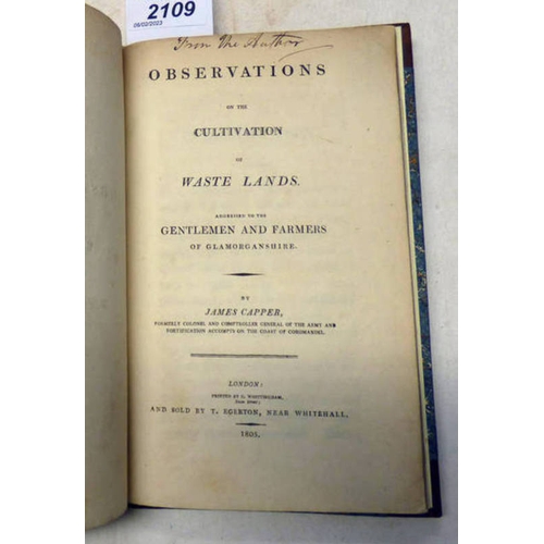 2109 - OBSERVATIONS ON CULTIVATION OF WASTE LANDS BY JAMES COPPER, HALF LEATHER BOUND, INSCRIBED 'FROM THE ... 