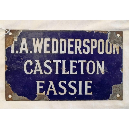 1251 - ENAMEL SIGN 'T.A WEDDERSPOON CASTLETON EASSIE' 25.5 X 15.5 CM