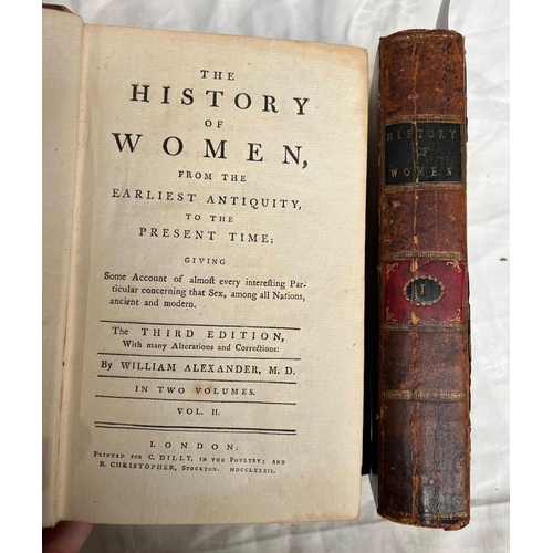 2103 - THE HISTORY OF WOMEN, FROM THE EARLIEST ANTIQUITY, TO THE PRESENT TIME BY WILLIAM ALEXANDER, IN 2 FU... 