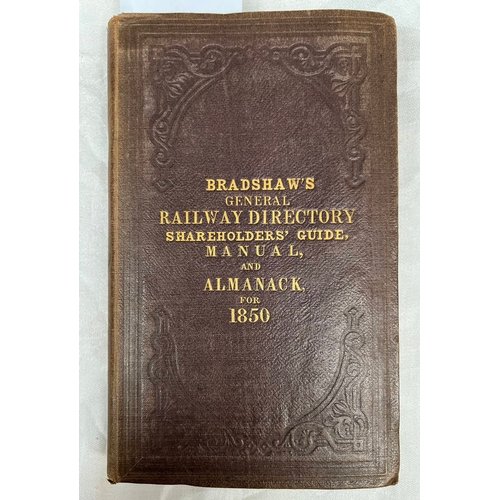 2183 - BRADSHAW'S GENERAL RAILWAY DIRECTORY, SHAREHOLDERS' GUIDE, MANUAL AND ALMANACK FOR 1850