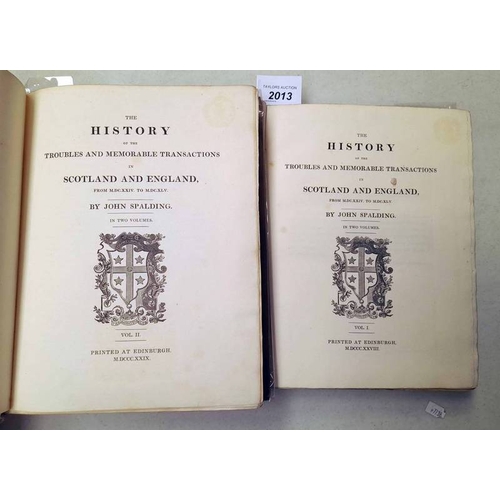 2013 - THE HISTORY OF THE TROUBLES AND MEMORABLE TRANSACTIONS IN SCOTLAND AND ENGLAND FROM 1624 TO 1645 BY ... 