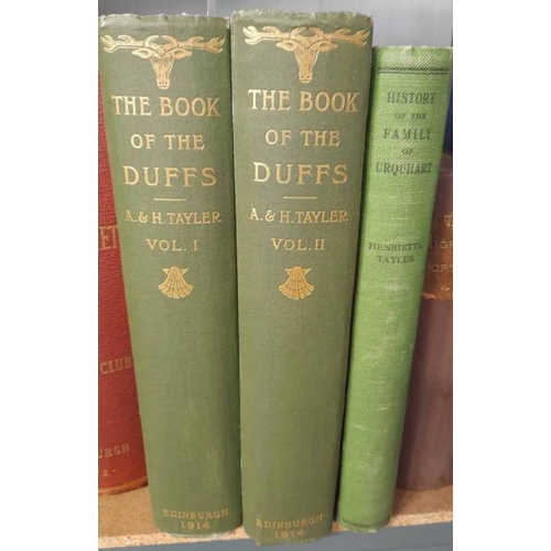 2030 - THE BOOK OF THE DUFFS BY ALISTAIR AND HENRIETTA TAYLER, IN 2 VOLUMES - 1914, AND HISTORY OF THE FAMI... 