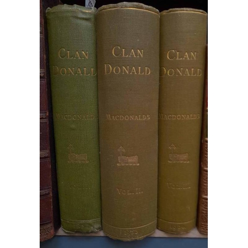 2076 - THE CLAN DONALD BY REV. A. MACDONALD & REV. A. MACDONALD IN 3 VOLUMES - 1896