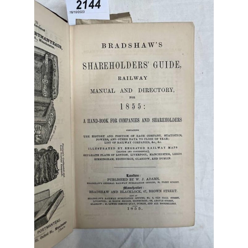 2144 - BRADSHAW'S SHAREHOLDERS' GUIDE, RAILWAY MANUAL AND DIRECTORY FOR 1855